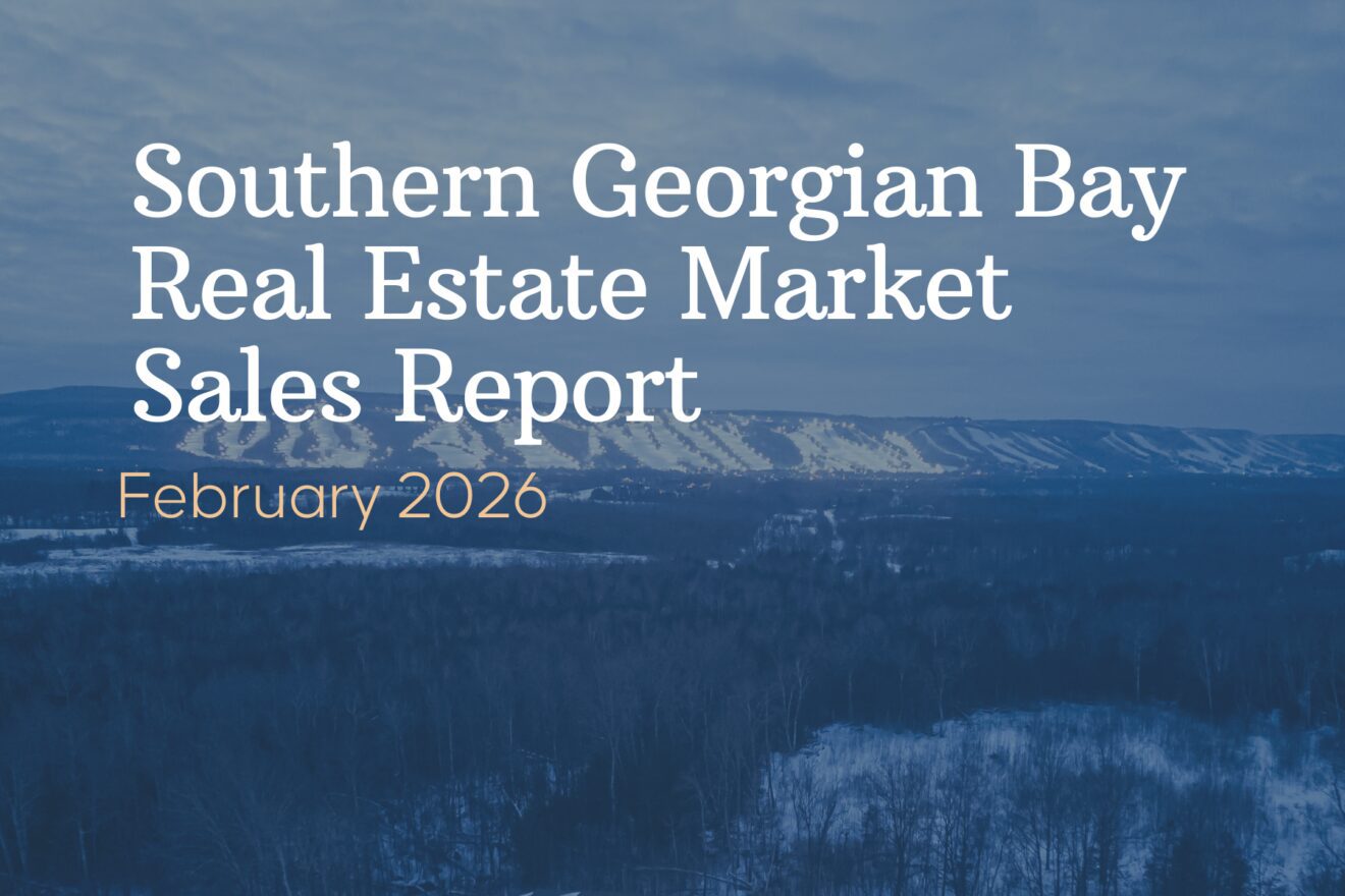 Souther Georgian Bay Real Estate Market Sales Report: Feb 2026